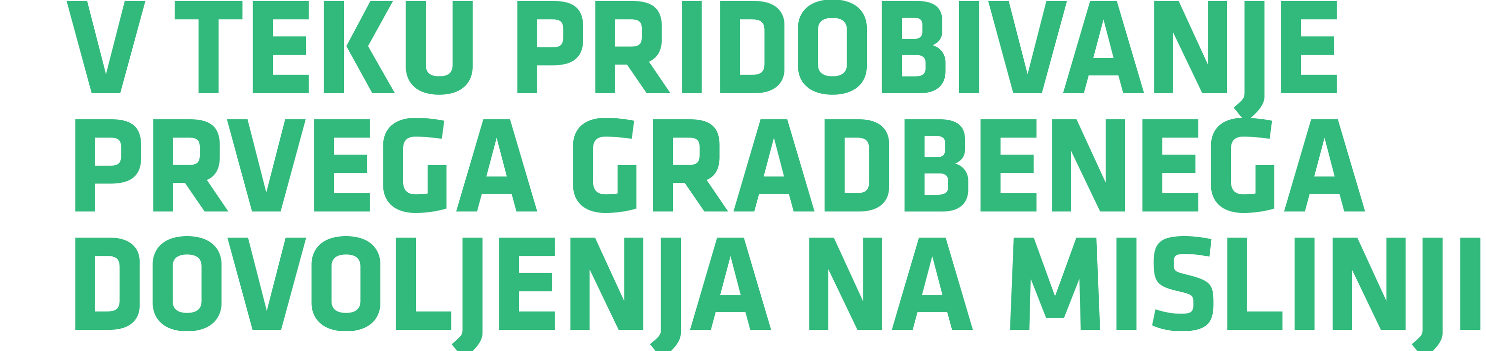 Pridobivanje prvega gradbenega dovoljenja na Mislinji